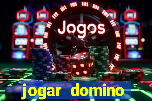 jogar domino apostado online